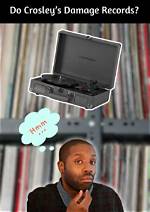 Are Crosley Record Players Really That Bad?