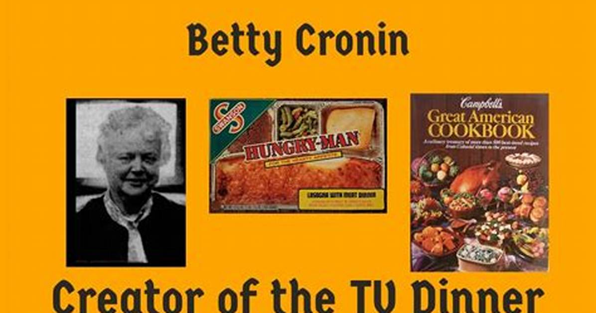 Betty Cronin Tv Dinner: Wikipedia Obituary and Family Details