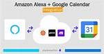 Can Alexa Connect to My Google Calendar?