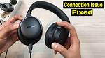 Can T Connect Bose Headphones?