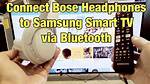 Can You Connect Bose Headphones to Samsung Smart Tv?