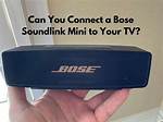 Can You Connect Bose Speaker to Tv with Bluetooth?