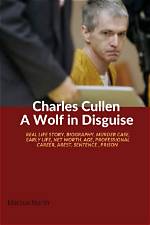 Charles Cullen’s Biography, Net Worth, Fact, Career, Awards and Life Story