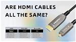 Do All Hdmi Cables Support Video?