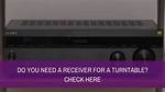Do You Need a Receiver for a Sound Bar?