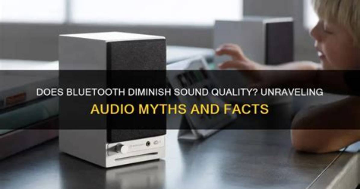 Does Bluetooth Decrease Sound Quality?