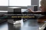 Does Bluetooth Decrease Sound Quality?