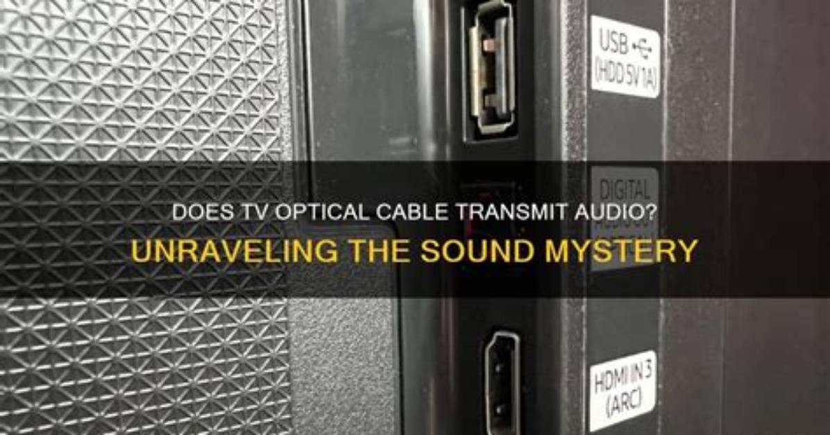 Does Digital Optical Carry Sound?