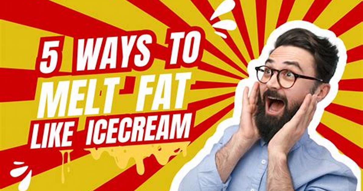Does Low Fat Ice Cream Melt Faster?