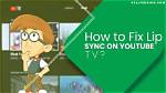 How Do I Fix Lip Sync on Netflix?