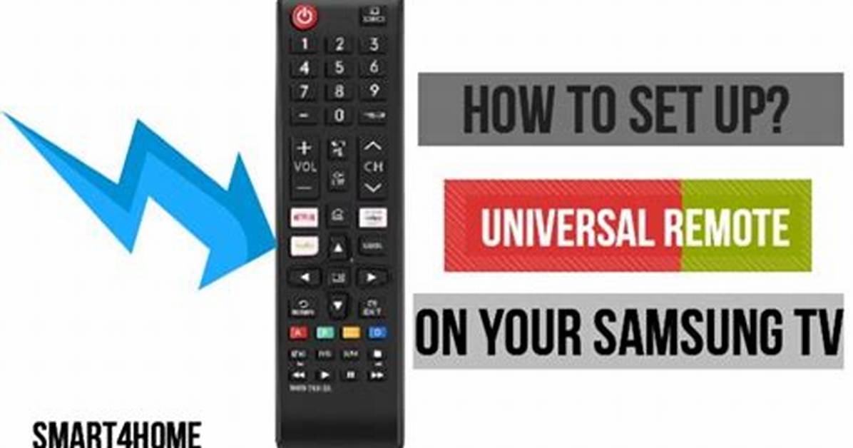 How Do I Program My Samsung Remote to My Samsung Tv?