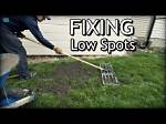 How Do You Fill in Low Spots in Your Yard?