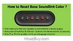 How Do You Reset a Bose Color Link Speaker?