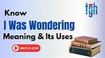 How Do You Use Wondering in a Question?