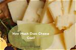 How Much Money Does Cheese Make a Year?