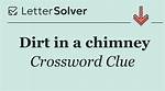 How to Answer the Chimney Dirt Crossword Clue?