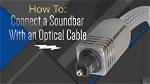 How to Hook up Optical Cable to Samsung Tv?