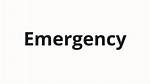 How to Pronounce Emergency
