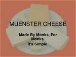 How to Pronounce Muenster Cheese