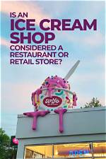 Is an Ice Cream Shop Considered Retail?