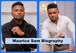 Maurice Sam Biography, Age & Movies