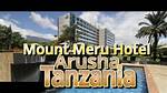 Meru View Hotel, Arusha, Tanzania