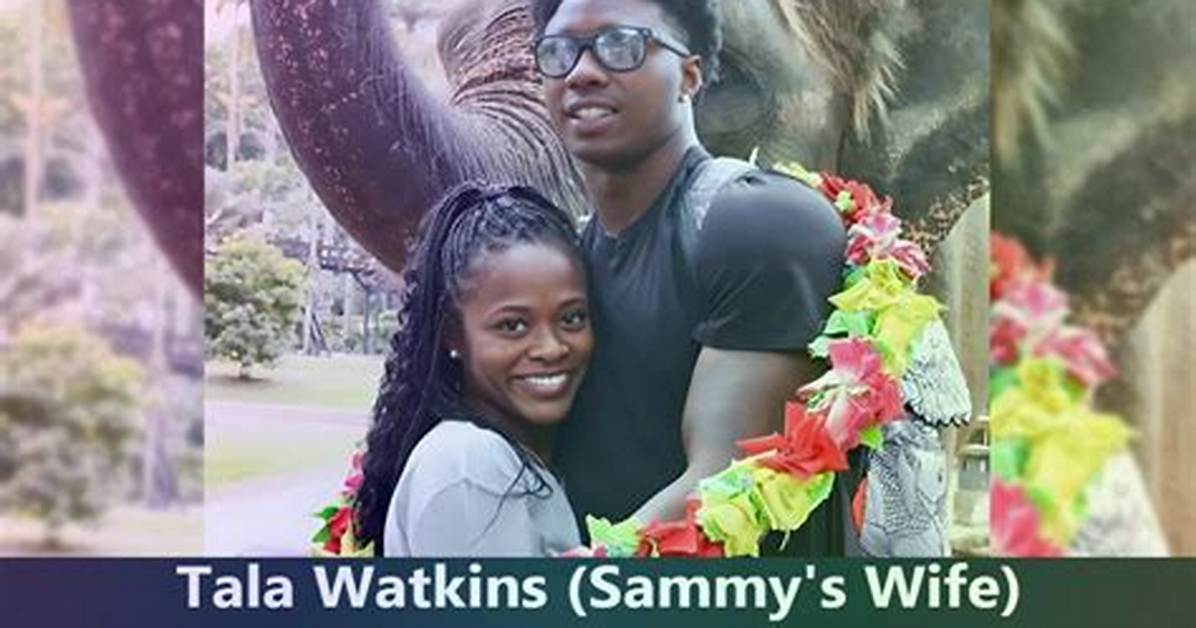 Tala Simone Powell: Who Is Sammy Watkins’ Wife Tala Watkins?