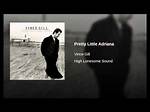 Vince Gill’s Pretty Little Adriana Lyrics
