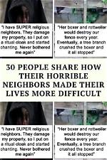 What Can You Do About Horrible Neighbors?