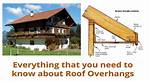 What Do You Mean by Overhanging Roof Edges?