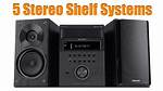 What Is the Best Shelf Stereo System to Buy?