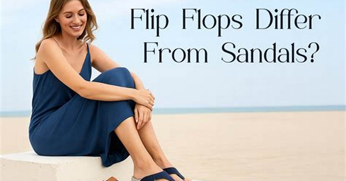 What Shoes Are Considered Flip Flops?