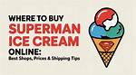 What States Can You Buy Superman Ice Cream?