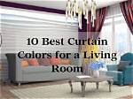 Which Colour Curtain Is Best for Living Room?