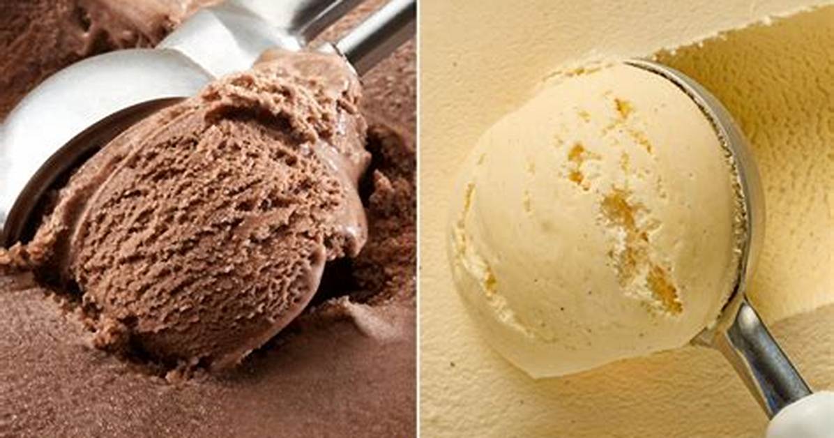 Which Is Better Chocolate or Vanilla Ice Cream?