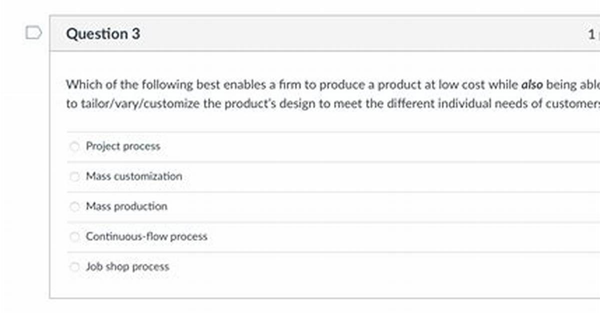 Which of the Following Enables a Firm to Generate Demand Forecasts for a Product and to Develop Sourcing and Manufacturing Plans for That Product