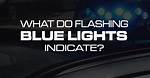 Who Can Use Blue Flashing Lights?