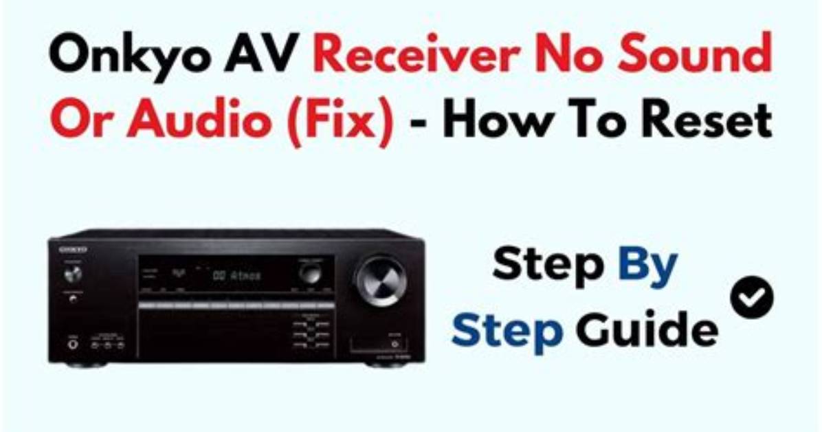 Why Are My Onkyo Receivers Not Working Properly?