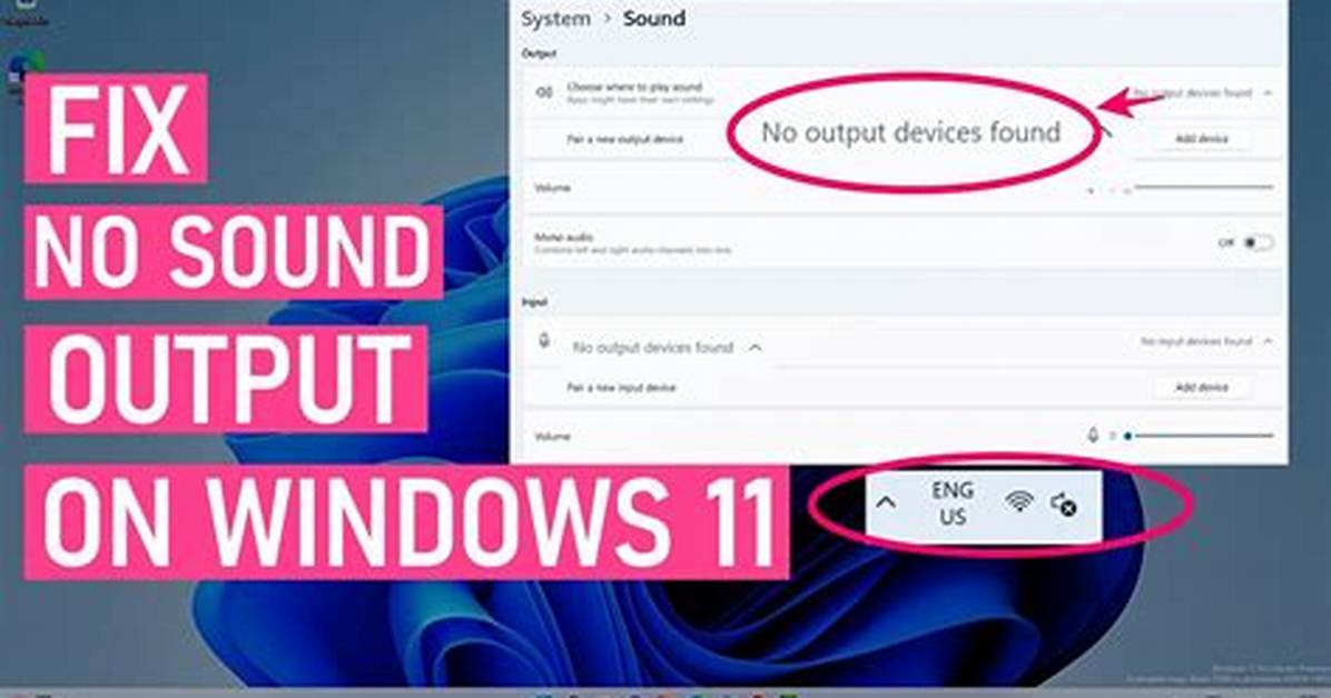 Why Audio Output Is Not Working?