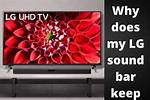 Why Does My Lg Sound Bar Keep Going off?