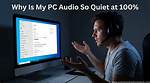 Why Has My Audio Gone Quiet?