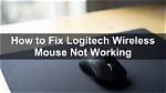 Why Is Logitech Not Working?