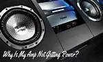 Why Is My Amp Not Powering on?