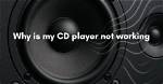 Why Is My Cd Player Not Working on My Computer?