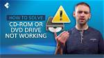 Why Is My Cd Rom Not Working?