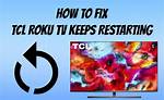 Why Is My Tcl Roku Tv Not Connecting to Wifi?