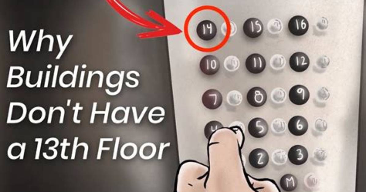 Why Is There No 13Th Floor in Hotels?