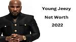 Young Jeezy’s Net Worth, Age, Height, Weight, Girlfriend, Dating, Bio-Wiki